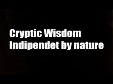 Cryptic Wisdom - Indipendet by nature (Prod. by Anno Domini Beats)