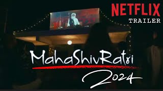 Mahashivratri 2024 Official Trailer