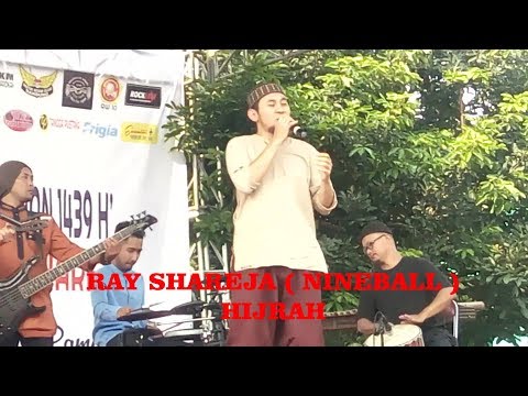 RAY SHAREZA  - VOKALIS BAND NINEBALL " HIJRAH "
