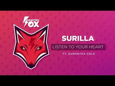 Surilla ft. Samantha Cole - Listen To Your Heart
