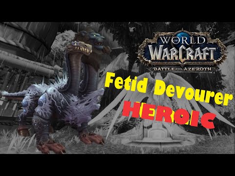 Fetid Devourer Heroic