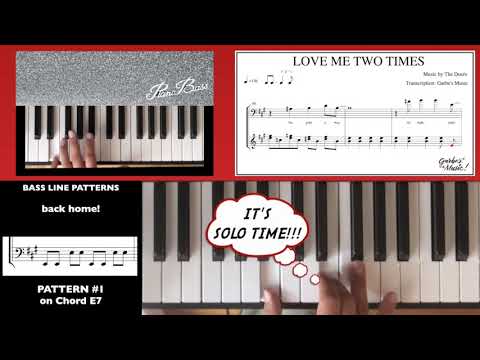 How to play "Love me two times" on piano