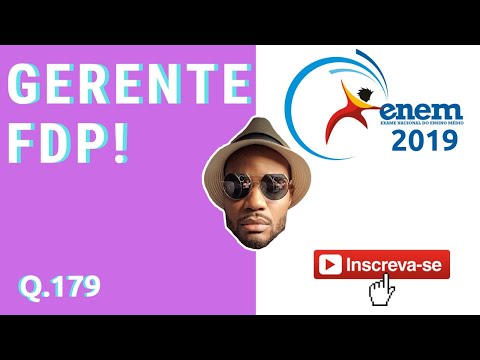 🔵 CAIU NO ENEM 2019 | Q.179 CADERNO ROSA | O GERENTE ME F#$%..🤦🏿‍♀️