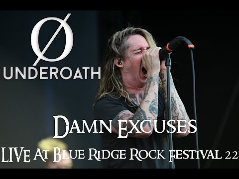 #Underoath- Damn Excuses LIVE at Blue Ridge Rock Festival 2022