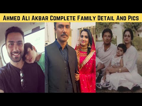 Ahmed Ali Akbar Complete Family Detail and Pics