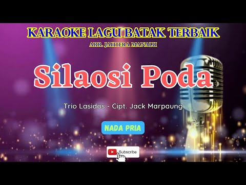 Karaoke Silaosi Poda || Jack Marpaung || Nada Pria