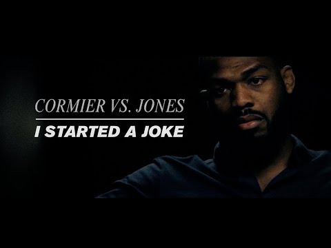 UFC 214: Cormier vs. Jones 2 - 'I Started A Joke'