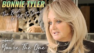 Bonnie Tyler - You&#39;re the One (Track Commentary)