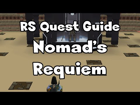 RS: Nomad’s Requiem Guide - RuneScape