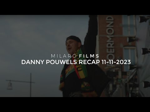 Danny Pouwels Recap 11-11-2022 4K