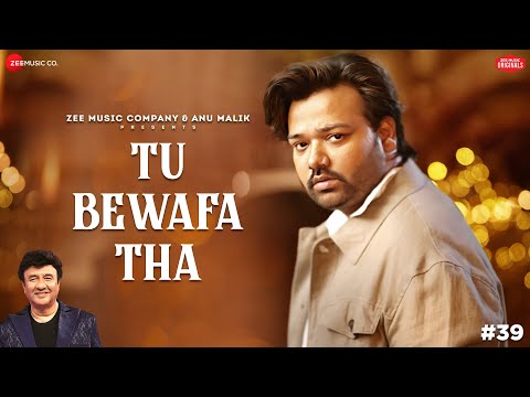 Tu Bewafa Tha — watch video