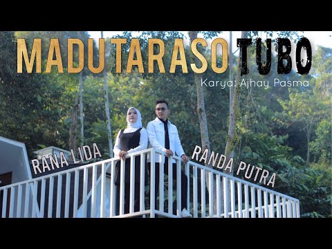 RANDA PUTRA FT RANA LIDA - MADU TARASO TUBO [OFFICIAL MUSIC VIDEO]