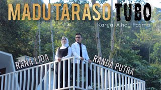 Download lagu RANDA PUTRA FT RANA LIDA - MADU TARASO TUBO mp3 Download lagu RANDA PUTRA FT RANA LIDA - MADU TARASO TUBO mp3