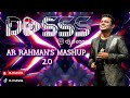 DJ Dasss Club Mix A R Rahman S Mashup 2 0