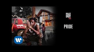 Kodak Black - Pride [Official Audio]