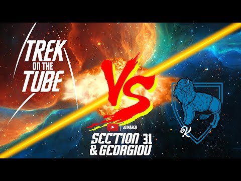 Ketwolski VERSUS Trek on the Tube | Section 31 & Georgiou Debated | Star Trek: Discovery Discussion