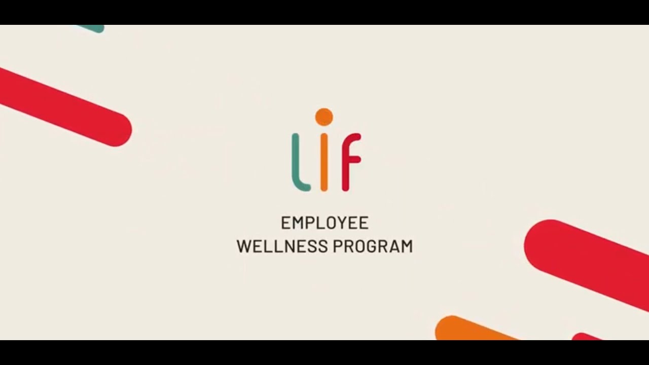 LIF employee wellness