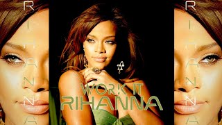 Rihanna - Work It (Reject by Monrose) [AGLM Reject]