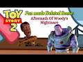 Toy Story 2 Fanmade Deleted Scene Aftermath Of Woody S Nightmare