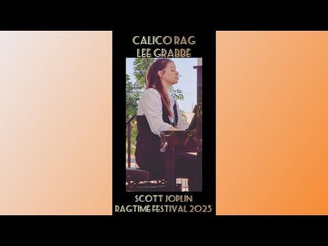 Christina Pepper plays Calico Rag by Lee Grabbe, Scott Joplin Ragtime Festival 2023 Sedalia, MO