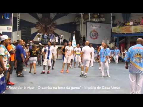 Recordar é Viver - O samba na terra da garoa - Império de Casa Verde - 14/09/2013