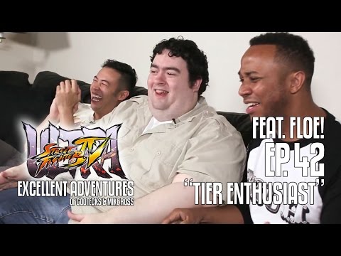 Ultra Excellent Adventures of Gootecks & Mike Ross ft. FLOE! Ep. 42: TIER ENTHUSIAST