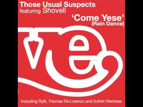 Those Usual Suspects - Coma Yese (Rain Dance)