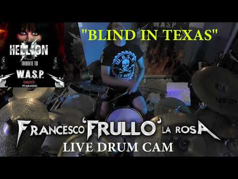 BLIND IN TEXAS - HELLION Tribute to #WASP (with drum solo)