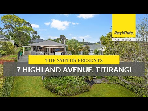 7 Highland Avenue, Titirangi - The Smiths - Ray White Austar Group