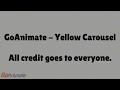 GoAnimate Yellow Carousel Half Speed
