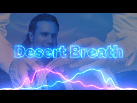 Artem Uzunov - Desert Breath (Audio)