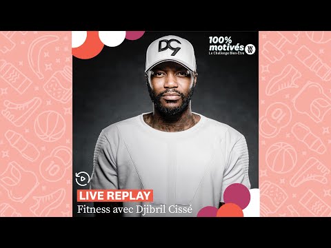 REPLAY : Nouvelle séance fitness avec Djibril Cissé !