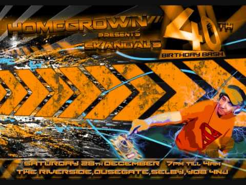 Dj's Skandal & TDX & Mc's GVE/Kikka/Mystery ~ Homegrown ~ Skandal's 40th Bday Bash ~ 28/12/13.