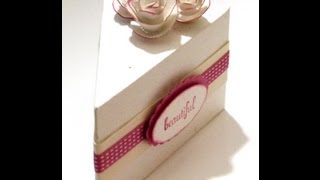 Stampin Up Rosebud Tutorial