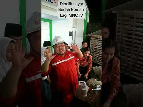 DIBALIK LAYAR BEDAH RUMAH LAGI MNCTV PULO TIMAHA BABELAN BEKASI