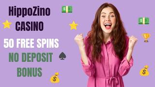 Hippozino Casino No Deposit Bonus 2026 - 50 Free Spins