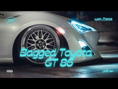 BAGGED GT86  |   LYON, FRANCE   |   4K