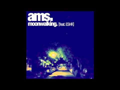 Moonwalking (feat. ESHR)