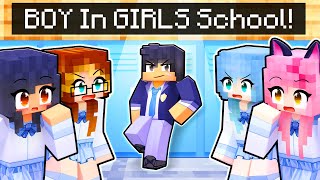 BOY in an ALL GIRLS Minecraft School!