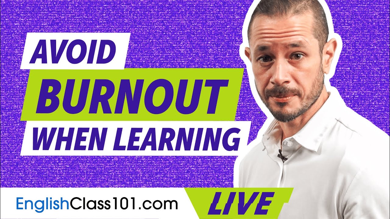 How to Avoid Burnout in Your English Practice (and Stay Motivated!)