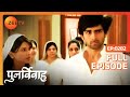 Punar Vivaah Zindagi Milegi Dobara Ep 282 Akash की बात से सब हुए Shock Full 