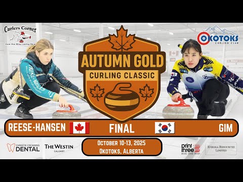 Eun ji Gim vs. Taylor Reese-Hansen - FINAL -  Autumn Gold Curling Classic [2]