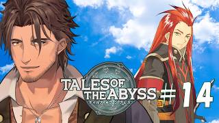 【テイルズ オブ ジ アビス】#14  新生ホドを目指して ※ネタバレ注意【にじさんじ/ベルモンド・バンデラス】
