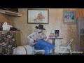 Colter Wall // “I Ride an Old Paint/ Leavin’ Cheyenne” // Bunkhouse Sessions