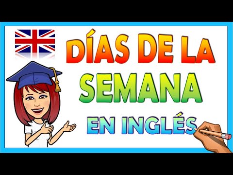 🇬🇧DÍAS DE SEMANA EN INGLÉS 📆 para niños 👉 Aprender inglés FÁCIL📌Video educativo
