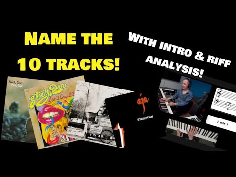 10 riffs & intros broken down. This analysis from the piano shows why Steely Dan are so unique.