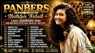 Download lagu PANBERS Full Album Nostalgia Terbaik | Lagu Legendaris yang Mengingatkan Masa Muda mp3