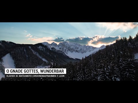 Lied | O Gnade Gottes, wunderbar | Amazing Grace