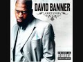 David Banner- play (dirty Version) 