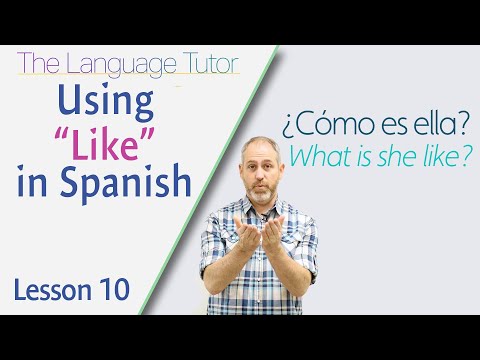 Using Like in Spanish  | The Language Tutor *Lesson 10 *